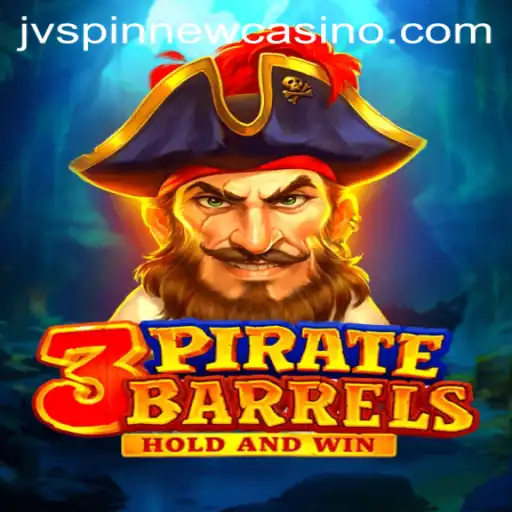 Exploring the Thrilling Depths of 3PirateBarrels at JVSpin