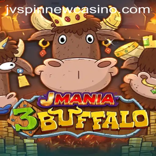 Exploring JMania3Buffalo: A Thrilling Casino Gaming Experience with JVSpin