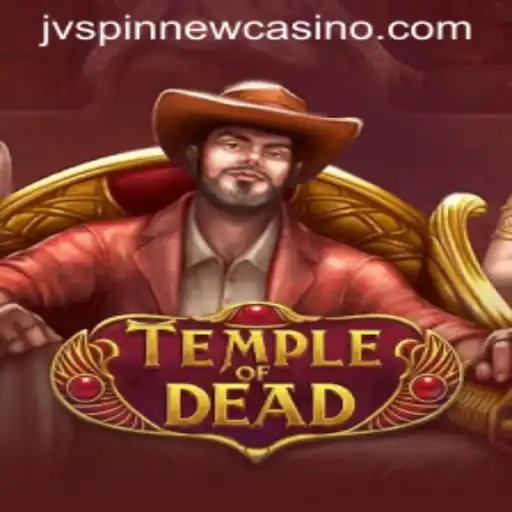 Discover the Mythical World of TempleofDead and the Role of JVSpin in Casino Gaming