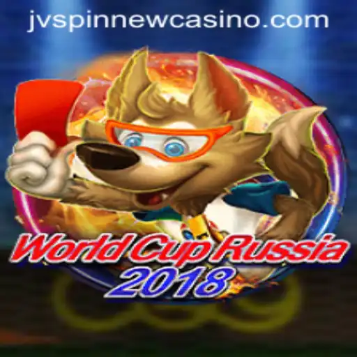 WorldCupRussia2018 with JVSpin: An Exciting Gaming Adventure