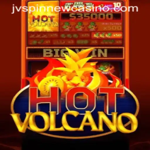 Exploring the Thrills of HotVolcano on JVSpin