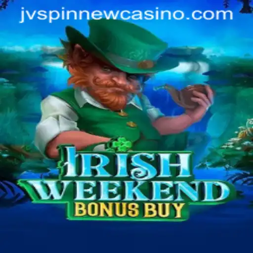 Explore the Exciting World of IrishWeekendBonusBuy on JVSpin