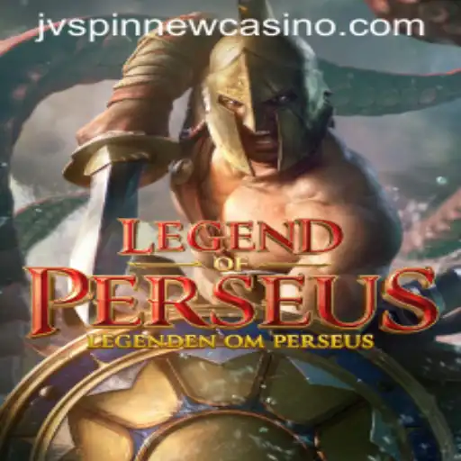 Explore the Mystical World of LegendofPerseus with JVSpin