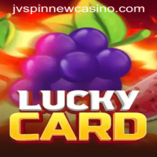 Explore the Exciting World of LuckyCard: A JVSpin Gaming Experience