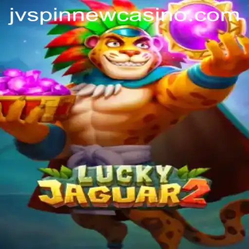 Explore the Exciting World of Luckyjaguar2 with JVSpin