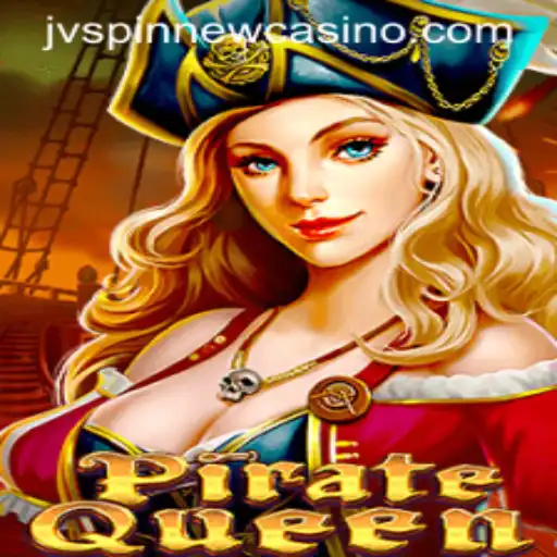 Discover the Thrilling Adventures of PirateQueen on JVSpin